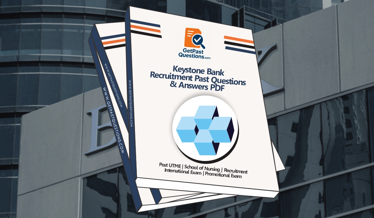 Keystone Bank Recruitment Past Questions and Answers PDF 2026