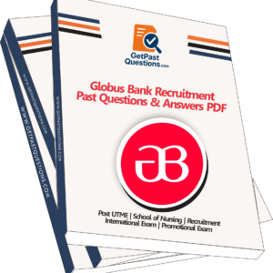 Globus Bank Recruitment Past Questions and Answers PDF 2026